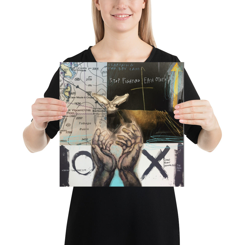 STOP FIGHTING Photo paper poster