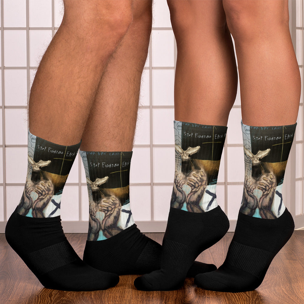 STOP FIGHTING Unisex Socks - Per Pair