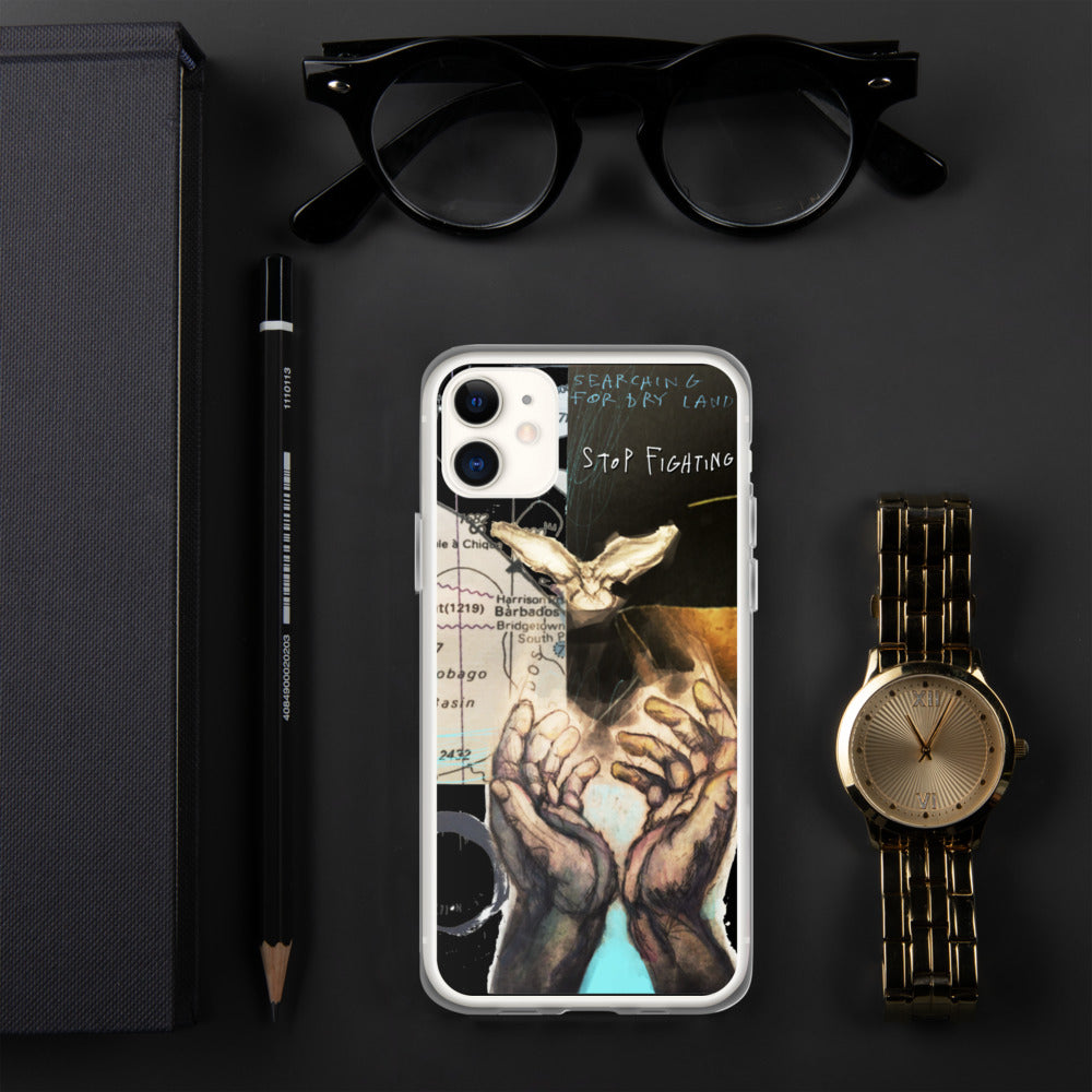 STOP FIGHTING iPhone Case