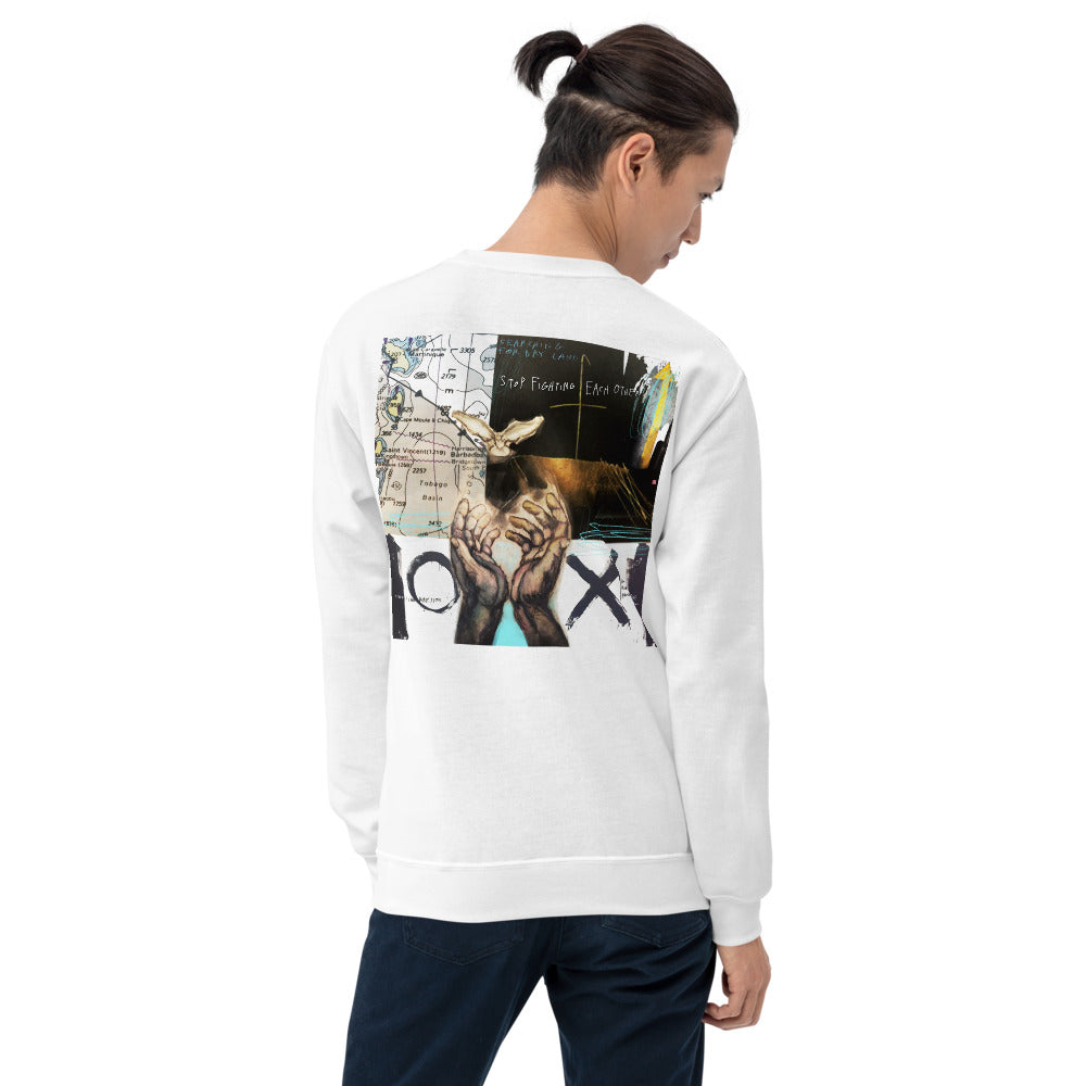 STOP FIGHTING - Unisex Sweatshirt Back Print