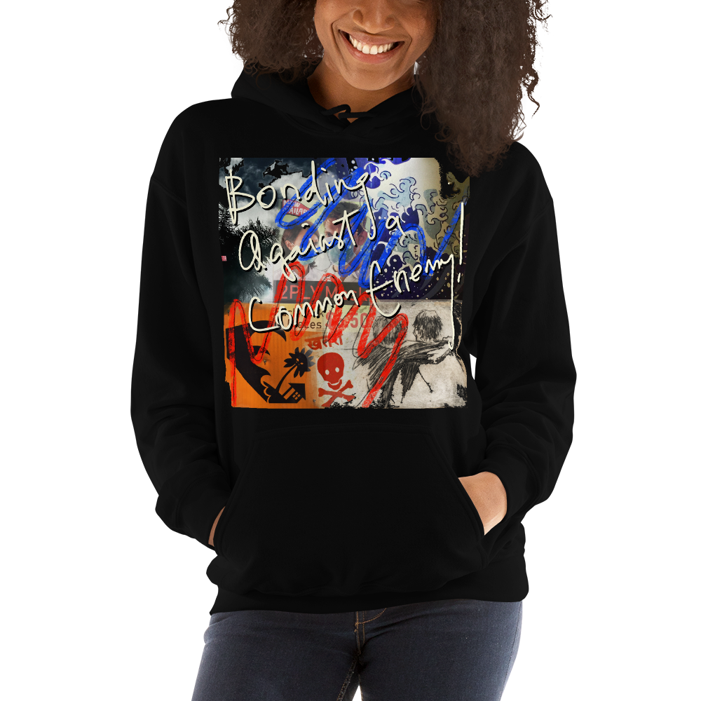 BONDING AGAINST A COMMON ENEMY - Unisex Hoodie