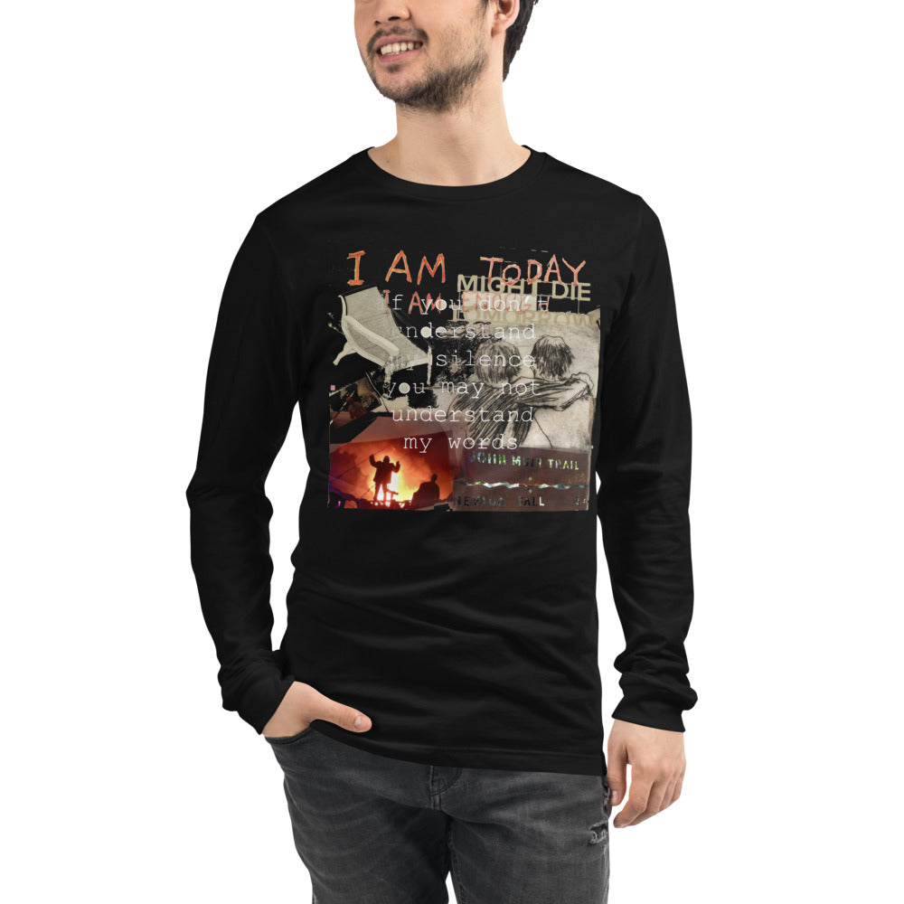 UNDERSTAND MY SILENCE - Unisex Long Sleeve Tee